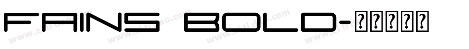 Fains Bold字体转换